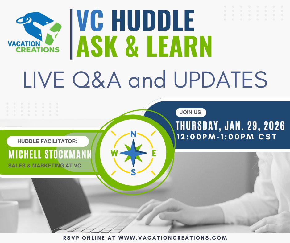Vacation Creations Huddle - Vacation Creations Software for Travel Agents Vacation Creations Huddle webinar event