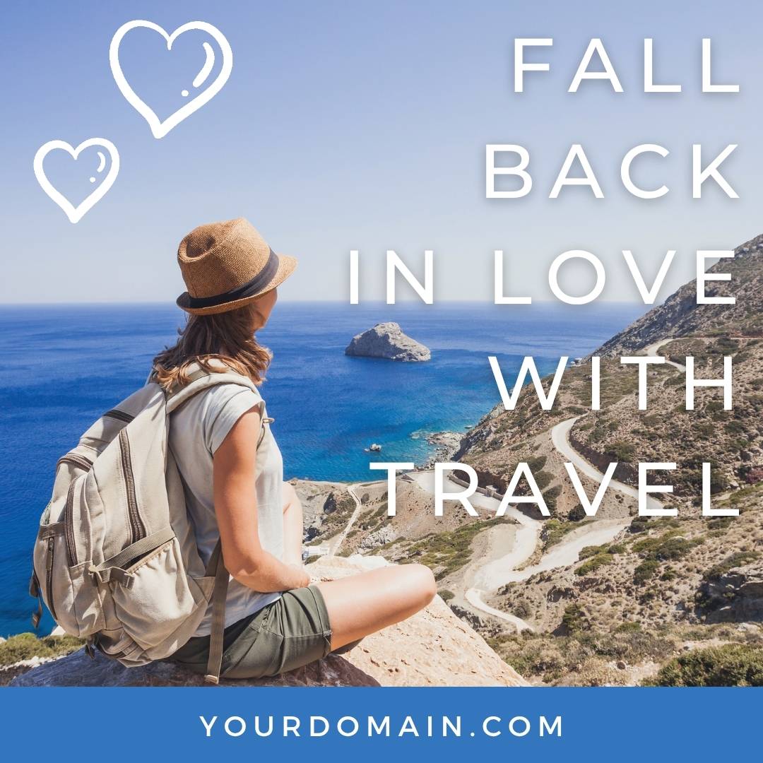 Fall in love with travel Vacation Creations